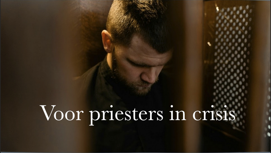 Voor priesters in crisis